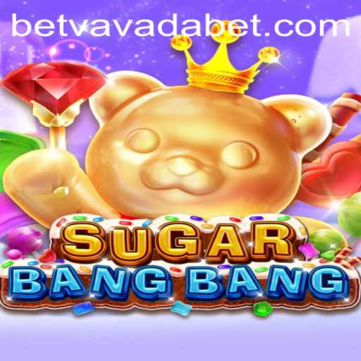 Exploring the Vibrant World of SUGARBANGBANG with Vavadabet